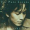 For Pure Lovers