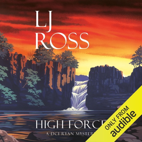 High Force: The DCI Ryan Mysteries, Book 5 (Unabridged) cover
