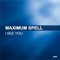 I See You - Maximum Spell lyrics