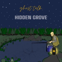 Hidden Grove - Single - ghost talk