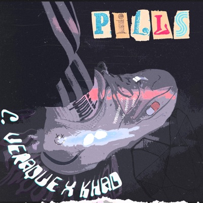 Pills (feat. Khad) - Single