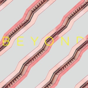 Beyond - Single