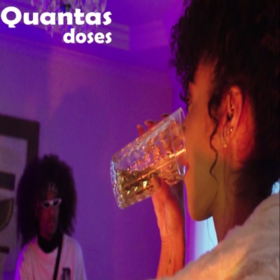 Quantas Doses (feat. Porfs) - Single