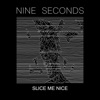 Slice Me Nice - EP