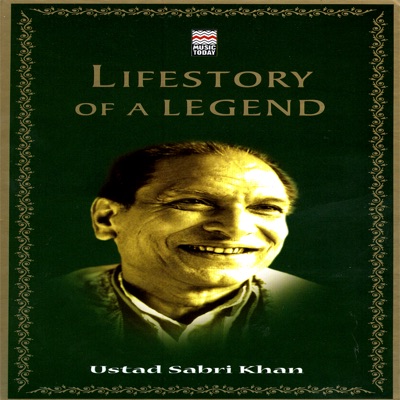 Lifestory of a Legend: Ustad Sabri Khan Vol. 4