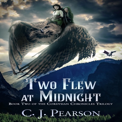 Two Flew at Midnight: The Cordysian Chronicles Trilogy, Book 2 (Unabridged) cover