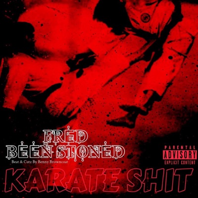Karate Shit - Single
