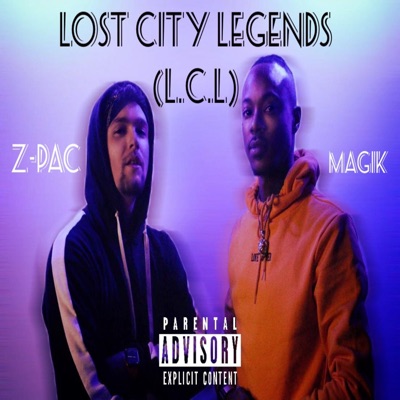 Lost City Legends (L.C.L) [feat. Magik]