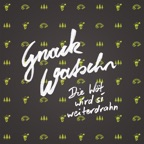 Die Liada de uns trogn