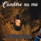 Candero na Mo - Mc Prego Prego lyrics