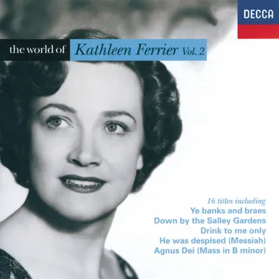 The World of Kathleen Ferrier Vol.2 - London Philharmonic Orchestra