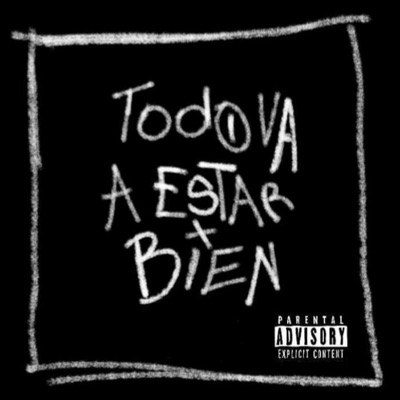 Todo Va a Estar Bien - EP