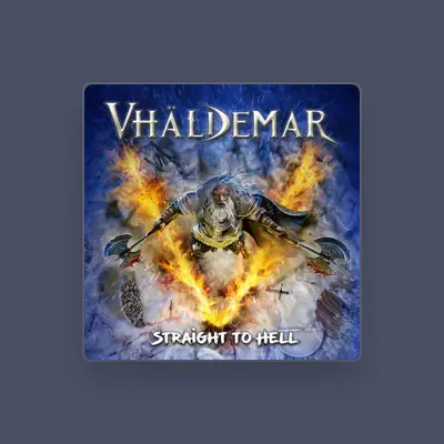 Listen to Vhäldemar, watch music videos, read bio, see tour dates & more!