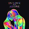 In Love But Alone - Single