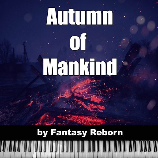 Autumn of Mankind (From "Gears of War 2")