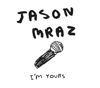 Jason Mraz - I'm Yours artwork
