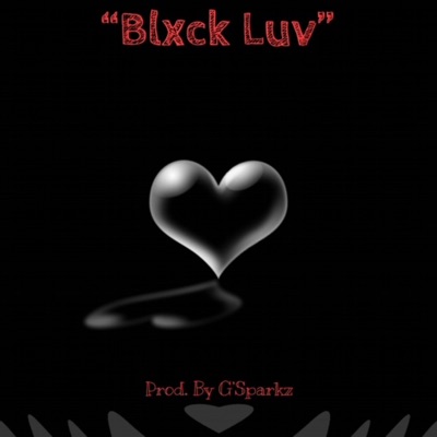 Blxck Luv (Instrumental) - EP