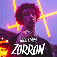 Zorron - Single - Nice Flaco