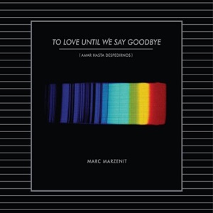 To Love until We Say Goodbye