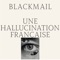 Le zoo - Blackmail lyrics