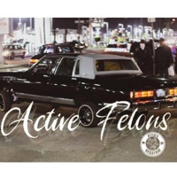 Active Felons - Single - Mictlan One
