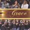 Grace - Bishop T.D. Jakes & The Potter's House Mass Choir lyrics
