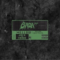 Badass (feat. Mark Battles) - Single - Mellow