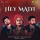 Hey Madi feat Pritee Varsani Single