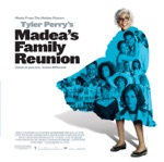 Madea's Family Reunion (Music from the Motion Picture)