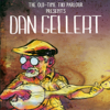 The Old-Time Tiki Parlour Presents: Dan Gellert - Dan Gellert