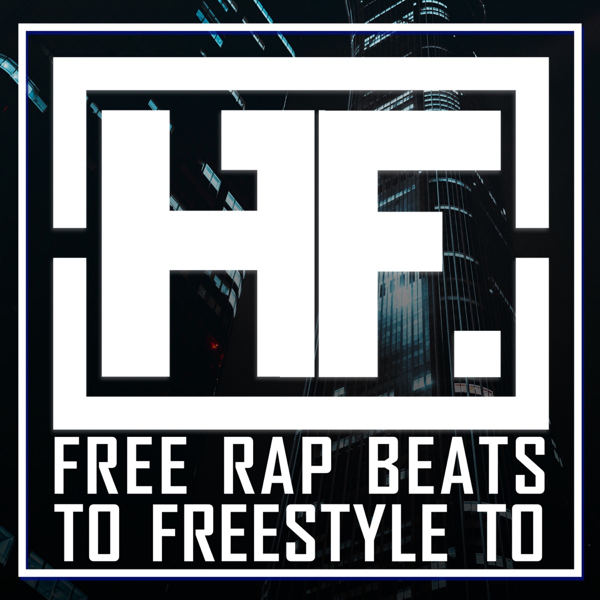 Free Freestyle Rap Trap (Instrumental) by The HitForce & Type Beat on Apple  Music