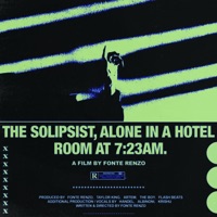 The Solipsist, Alone in a Hotel Room at 7:23am - EP - Fonte Renzo