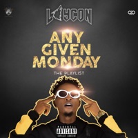 Any Given Monday (The Playlist) - Single - Laycon
