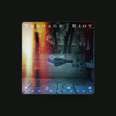 Listen to Teenage Riot, watch music videos, read bio, see tour dates & more!