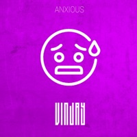 Anxious - Single - Vin Jay