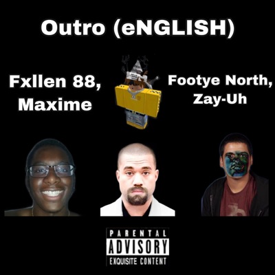 English (feat. Zay-Uh, Maxime & Footye North) - Single