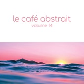 Le café abstrait by Raphaël Marionneau, Vol. 14 artwork