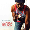 Mi Deh Yah - Clinton Fearon