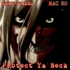 Protect Ya Neck (Eren Rap) [feat. Mac Ro] - Single