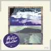 Better Weather - รักไม่จบ