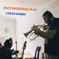 Introdução (Live) - Single - LUCAS GOMES