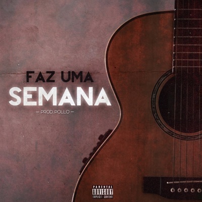 Faz uma Semana - Single