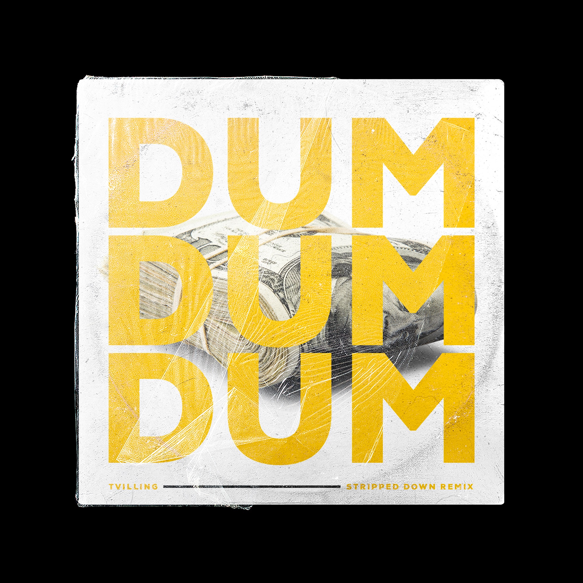 Dum Dum Dum (Stripped Down Remix) - Single