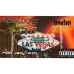 Noo Loove - Single