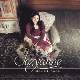 ladda ner album Jozyanne - Meu Milagre