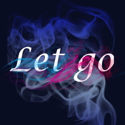 Let Go - Single