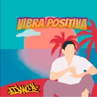 Vibra Positiva - Single - Dj Dancer