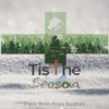 Tis The Season - Tis the Season
