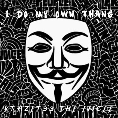 I DO MY OWN THANG - Single