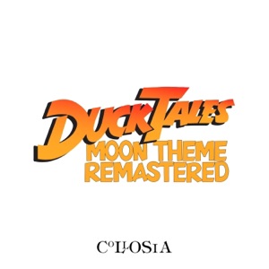 Moon Theme (From "DuckTales") [Remastered] - Single